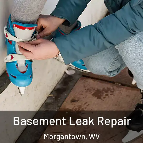  Basement Leak Repair Morgantown, WV
