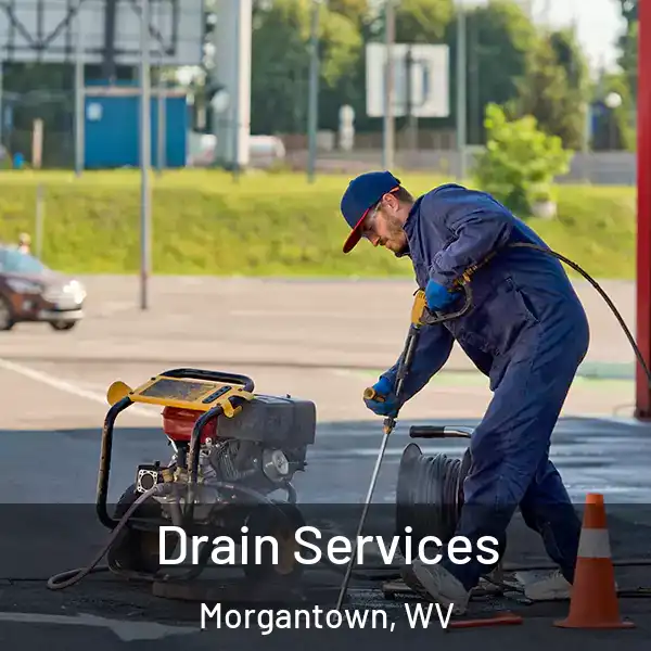 Drain Services Morgantown, WV
