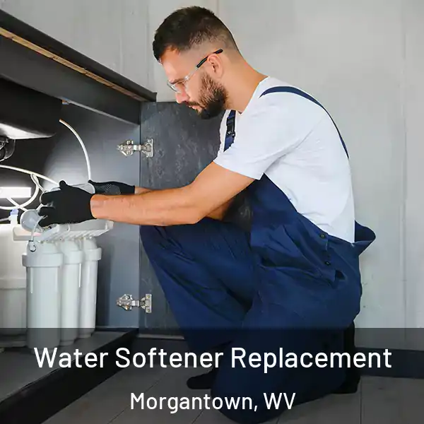  Water Softener Replacement Morgantown, WV